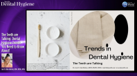 The Teeth are Talking: Dental Hygiene Trends You Need to Know About! Webinar Thumbnail