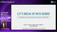 Let’s Break Up With Germs! Environmental Infection Prevention For Dental Operatories Webinar Thumbnail