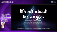 It’s All About the Angles: The Finesse of Dental Hygiene and Magnification Webinar Thumbnail
