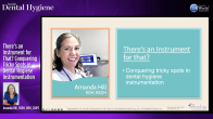 There’s an Instrument for That? Conquering Tricky Spots in Dental Hygiene Instrumentation Webinar Thumbnail