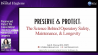 Preserve and Protect: The Science Behind Operatory Safety, Maintenance, and Longevity Webinar Thumbnail